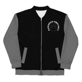 Pawsitive Vibes Black and Grey Unisex Bomber Jacket