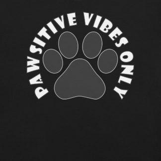 Pawsitive Vibes
